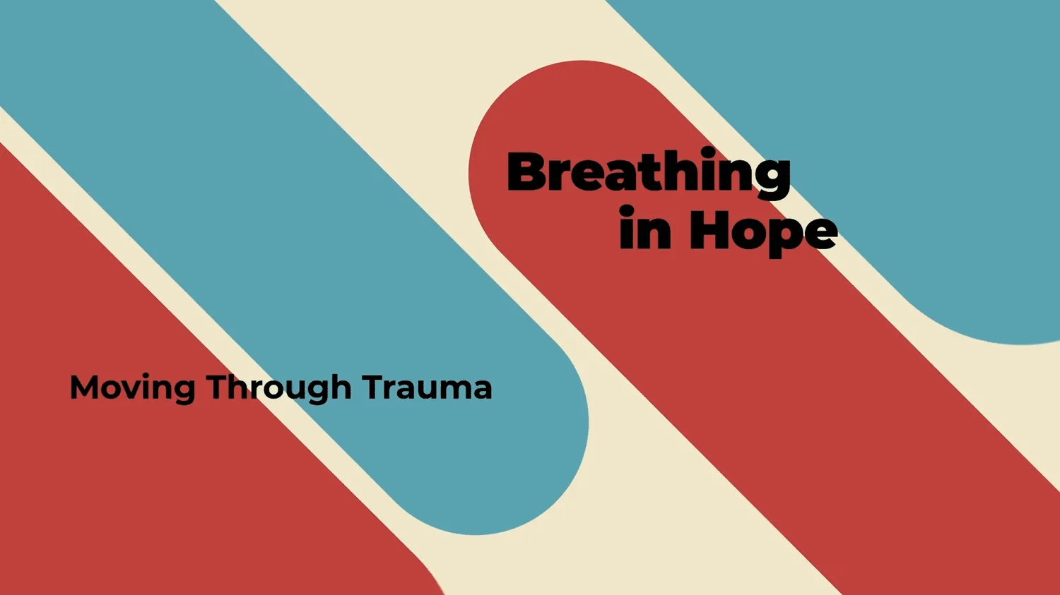 Breathing in Hope