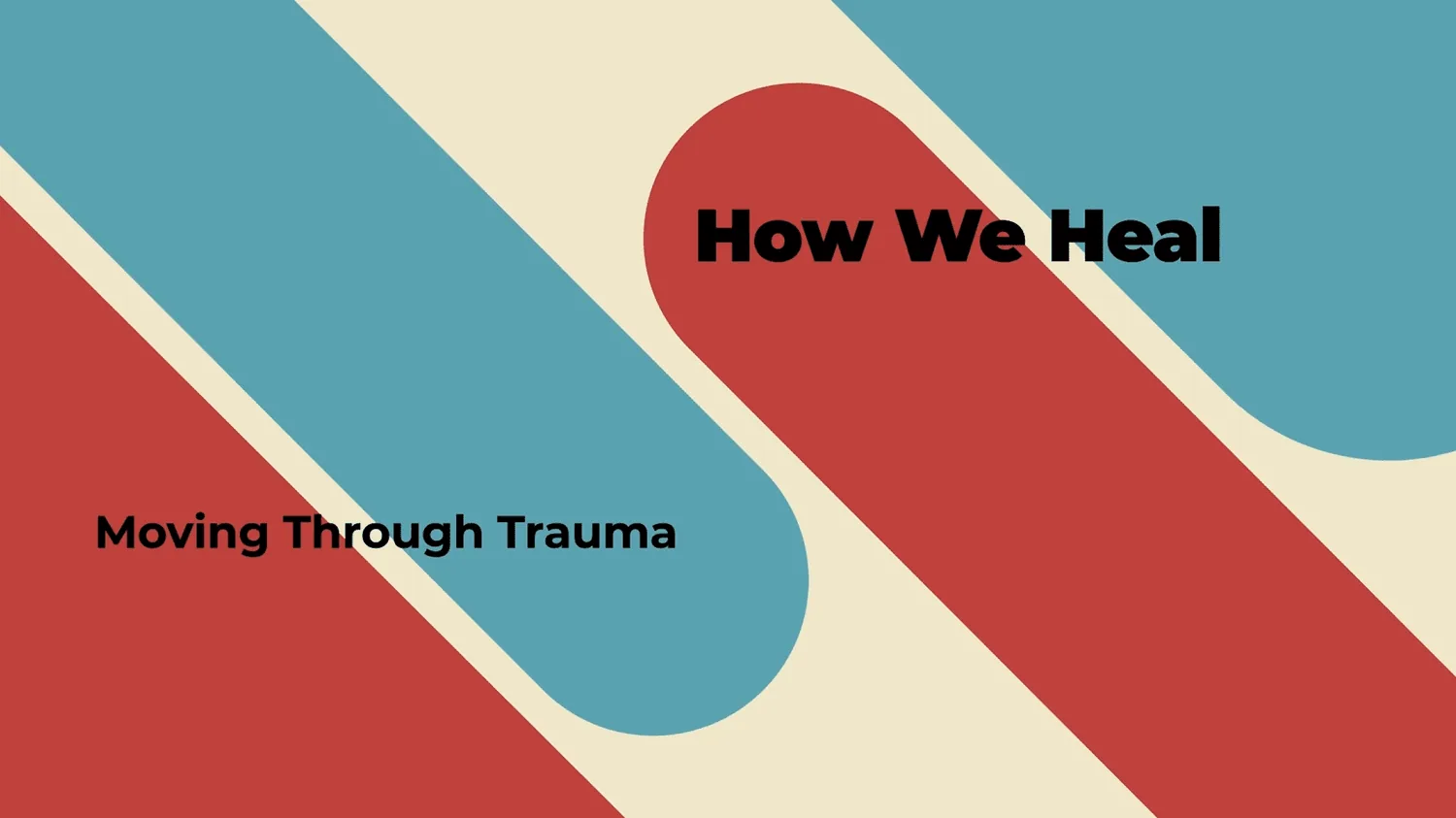 How We Heal