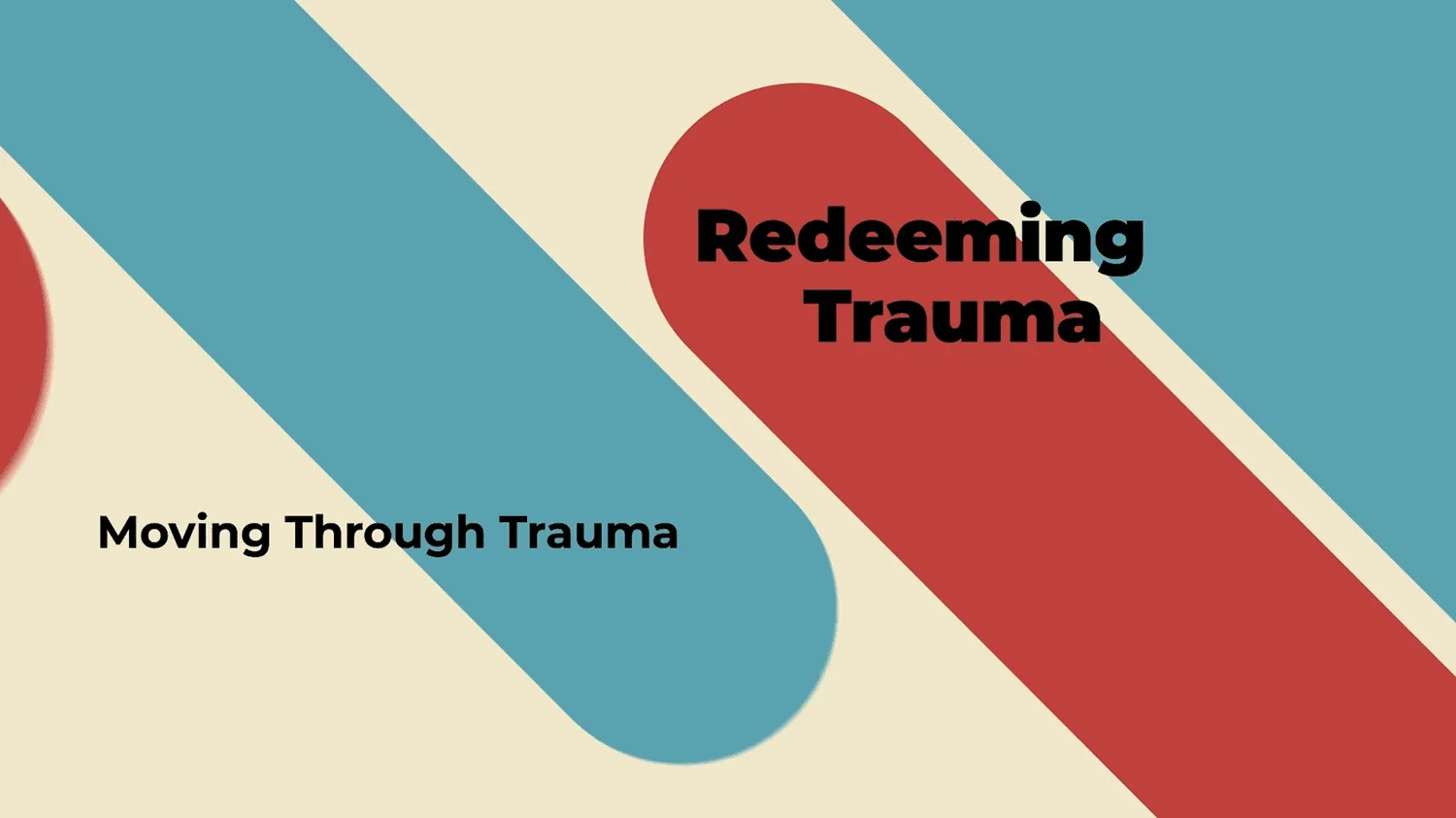 Redeeming Trauma